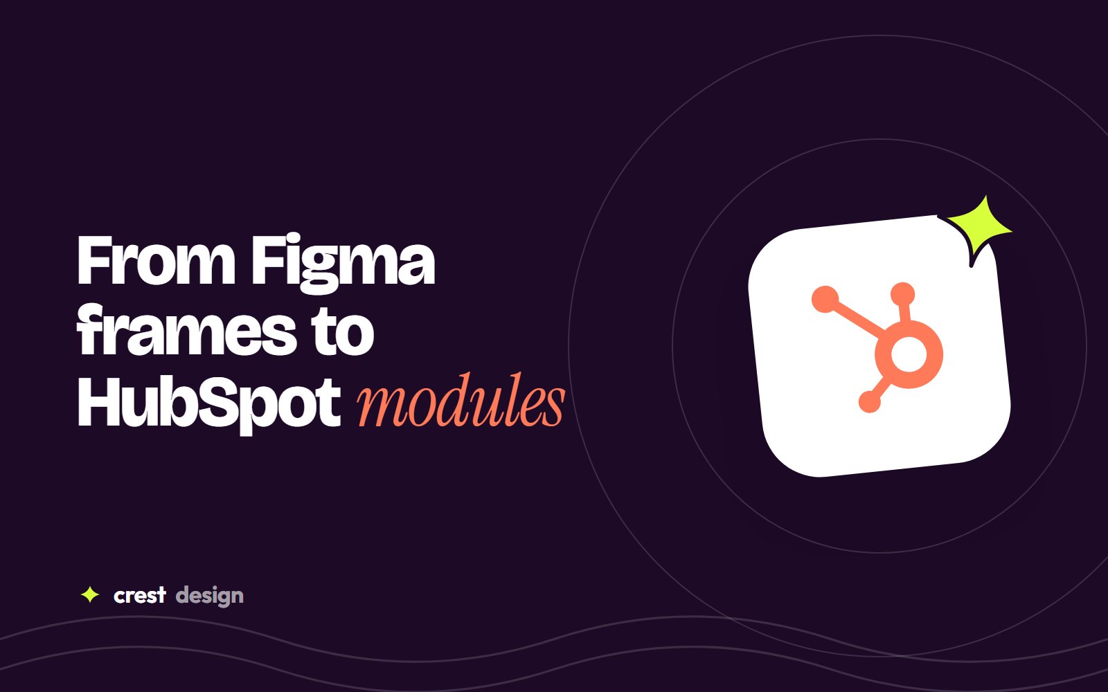 Figma to HubSpot custom theme guide cover
